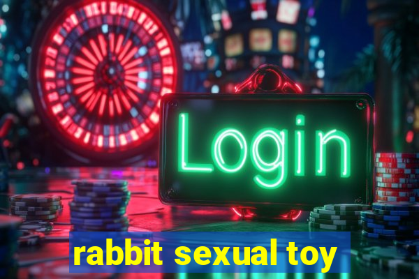 rabbit sexual toy